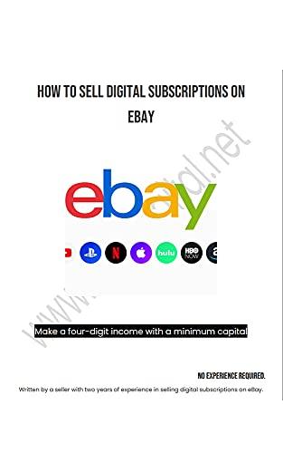 How to sell digital Subscriptions on eBay and make $3000 a year image
