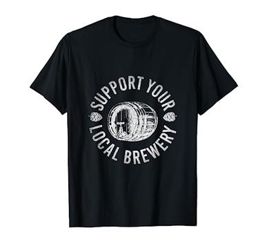 Support Your Local Brewery Craft Beer T-Shirt image