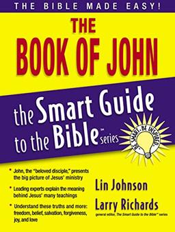 The Book of John (The Smart Guide to the Bible Series) image