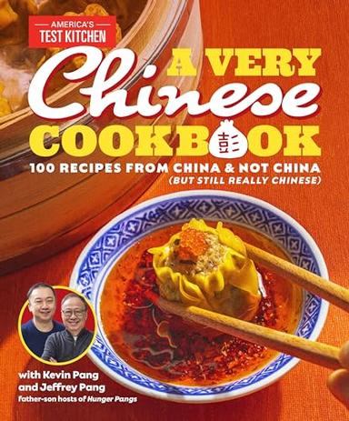 A Very Chinese Cookbook: 100 Recipes from China and Not China (But Still Really Chinese) image