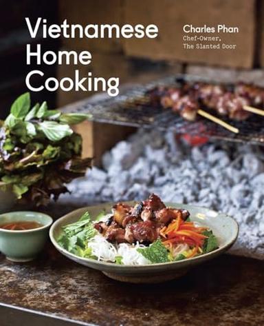 Vietnamese Home Cooking: [A Cookbook] image