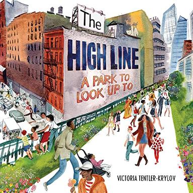 The High Line: A Park to Look Up To image