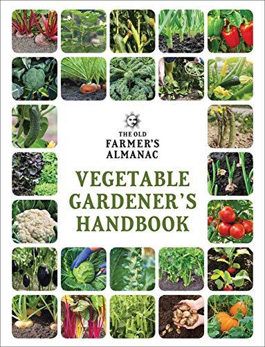 The Old Farmer's Almanac Vegetable Gardener’s Handbook (Old Farmer's Almanac (Paperback)) image