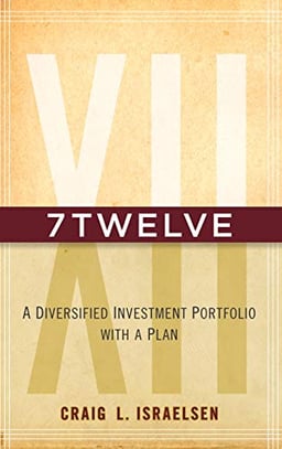 7Twelve: A Diversified Investment Portfolio with a Plan image