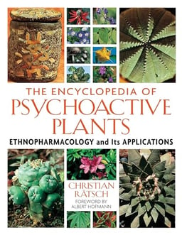 The Encyclopedia of Psychoactive Plants: Ethnopharmacology and Its Applications image